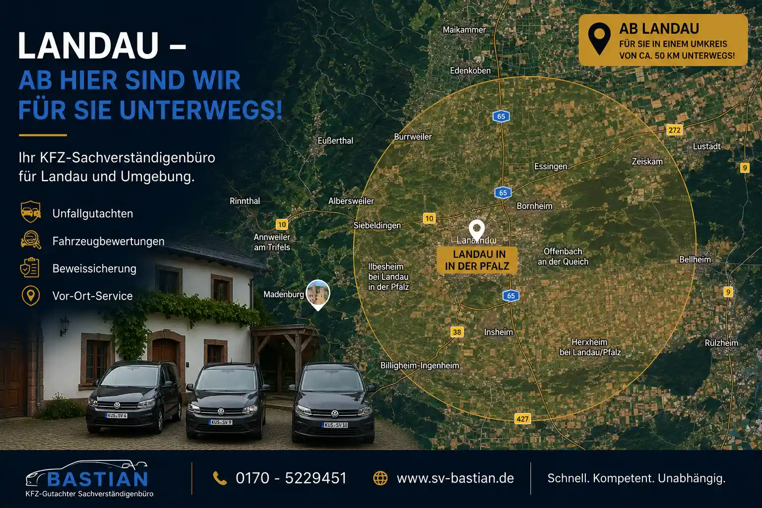 Einzugsgebiet Kfz-Gutachter Landau – Einsatzgebiet in der Südpfalz mit Standort Landau-Queichheim